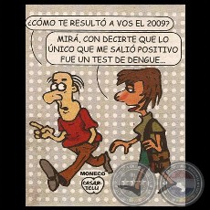 DENGUE, 2009 - Humor gráfico de MARIO CASARTELLI